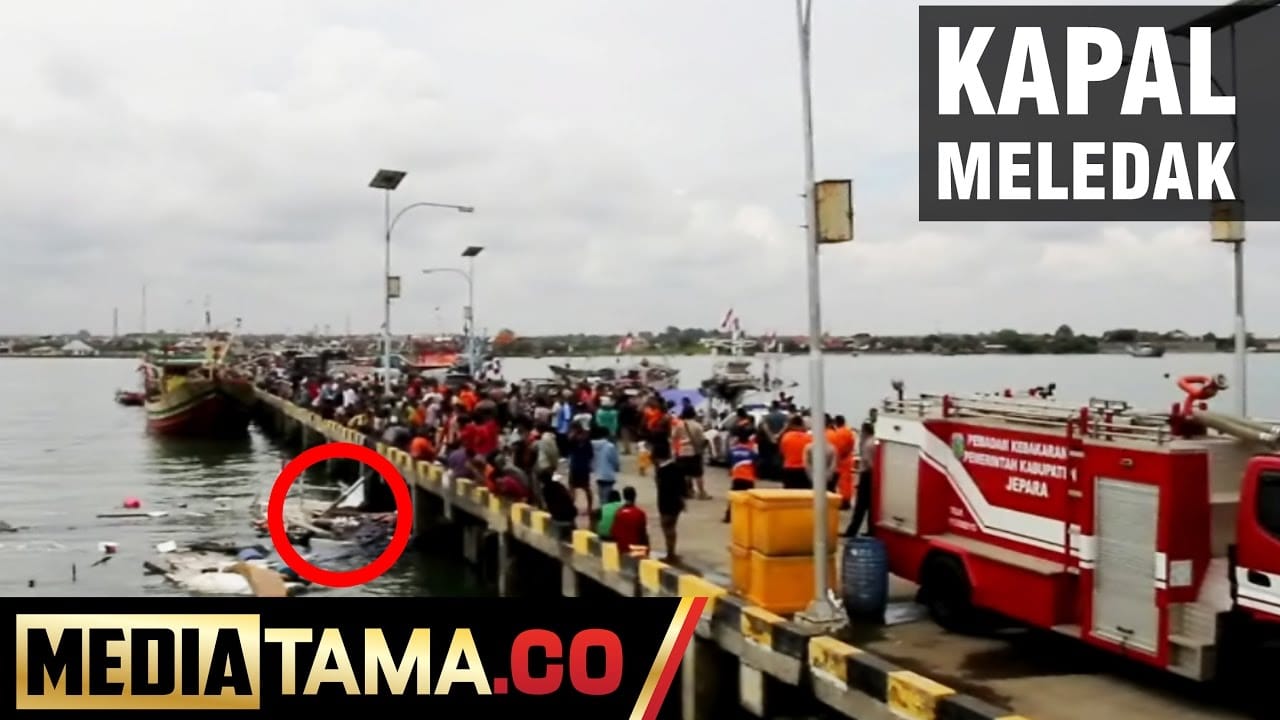 VIDEO: Kapal Bermuatan BBM Meledak di Pelabuhan Jepara