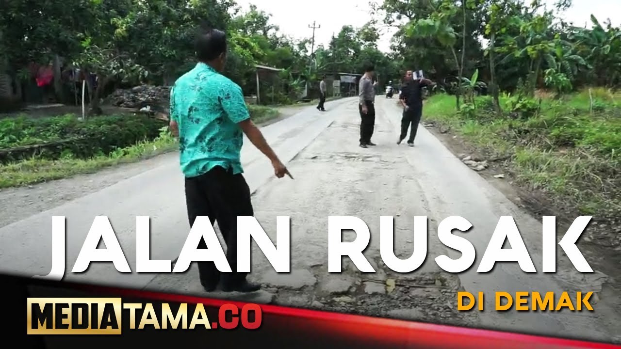 VIDEO: Jalan Penghubung Dua Kabupaten di Demak Rusak Parah