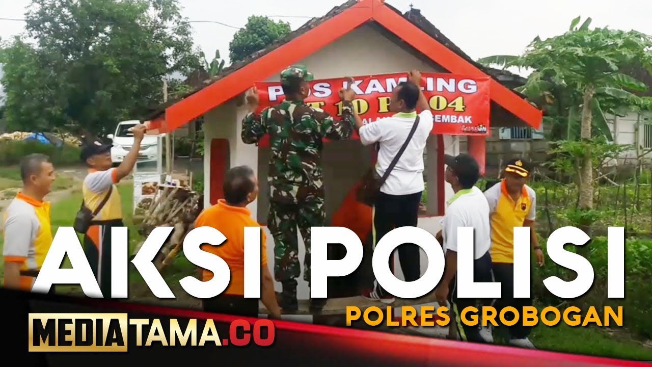 VIDEO: KEREN, Polisi Grobogan Renovasi Pos Kampling Warga