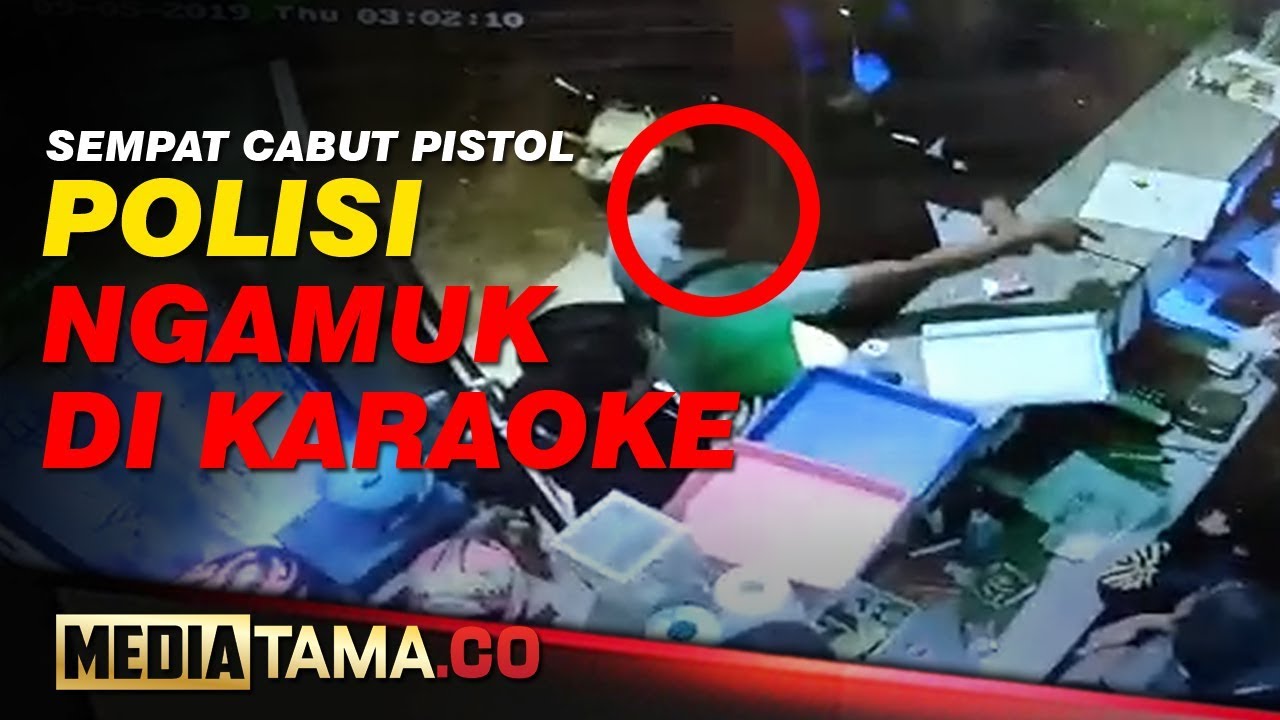 VIDEO : AKSI KOBOI POLISI DI TEMPAT KARAOKE