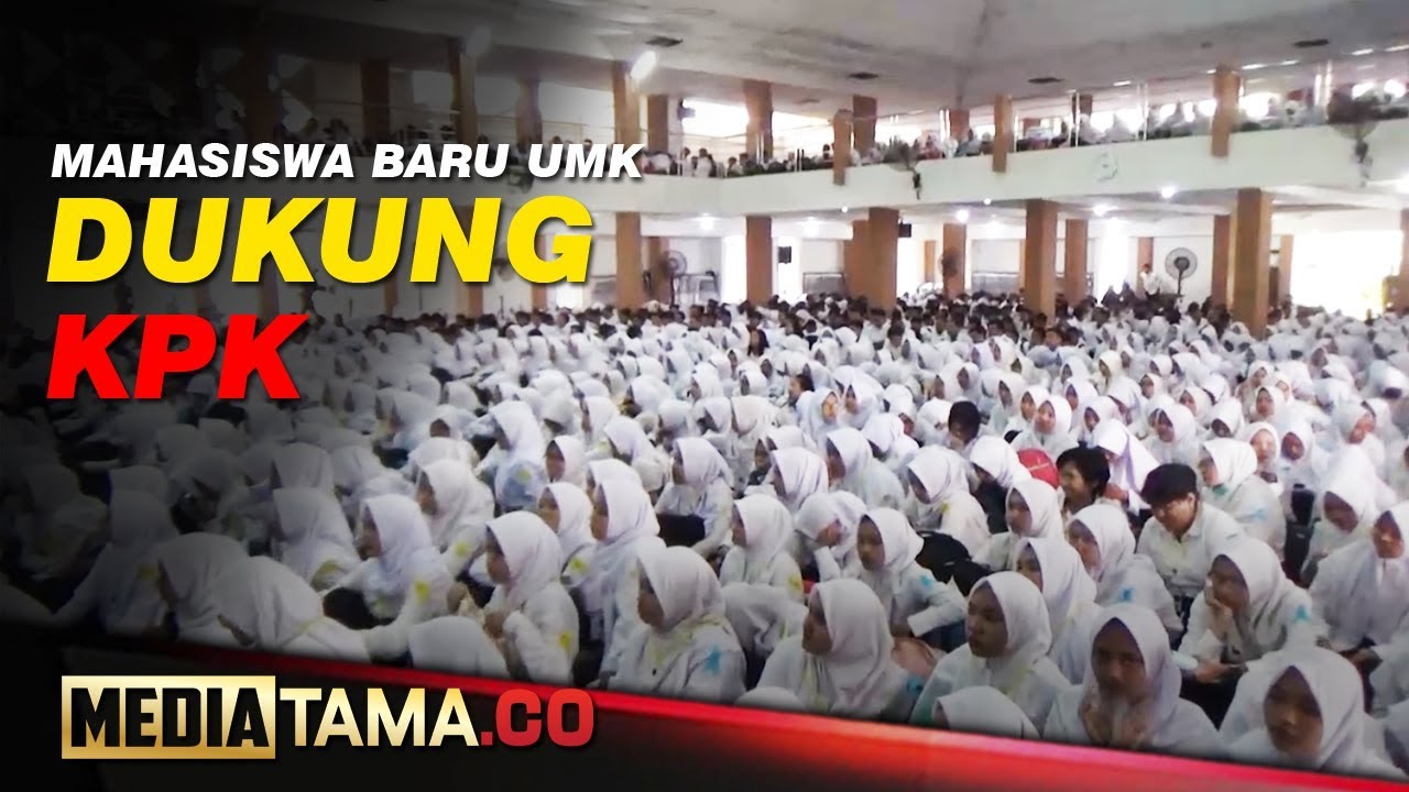 VIDEO : MAHASISWA BARU UMK DUKUNG KPK