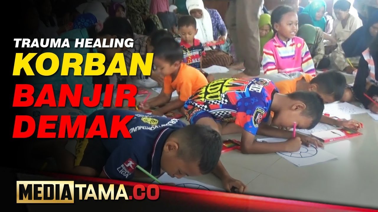 VIDEO : Trauma Healing Diberikan pada Anak Korban Banjir Demak